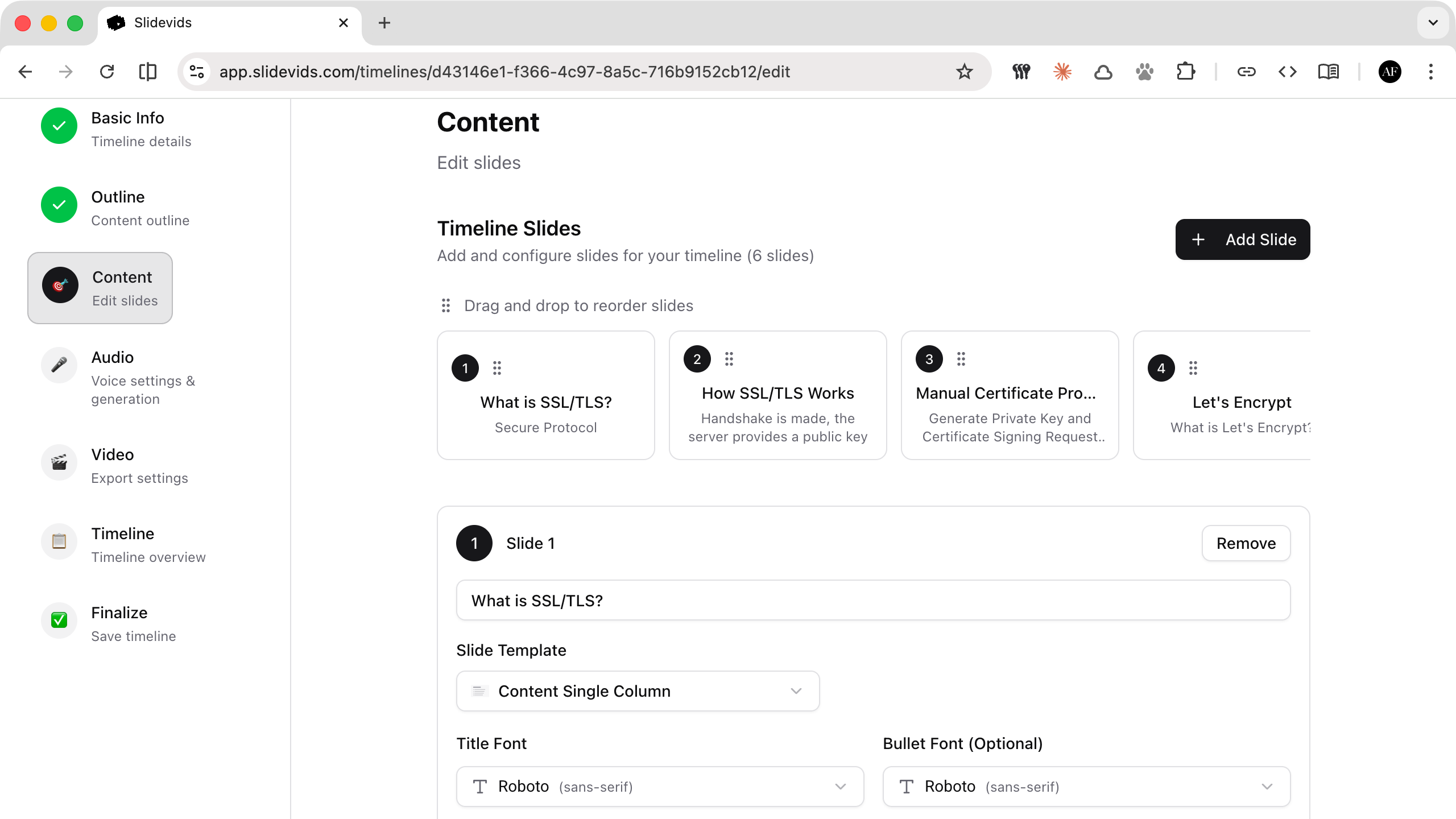 SlideVids content editor showing imported PowerPoint slides with drag-and-drop reordering, slide templates, and font customization options